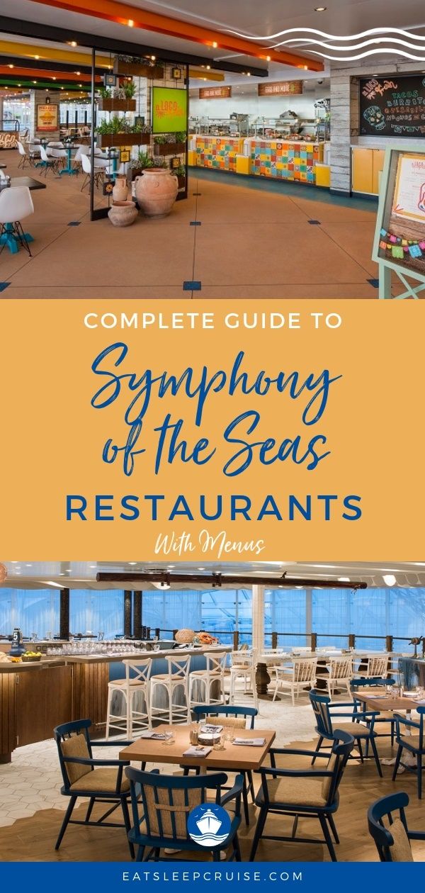 Symphony of the Seas Restaurant Menus and Guide