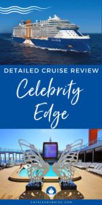 Celebrity Edge Cruise Review - Western Caribbean | Eat Sleep Cruise