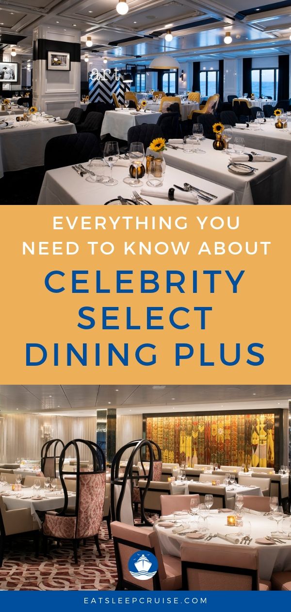 Guide to Celebrity Select Dining on Celebrity Edge