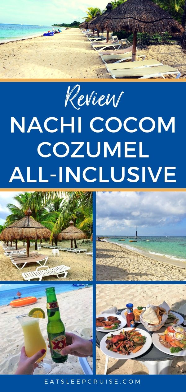 Nachi Cocom Cozumel Beach Review 2019 