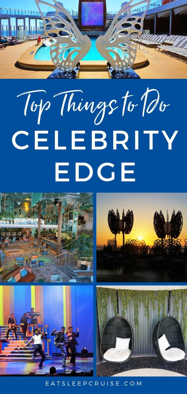 Top Things to Do on Celebrity Edge