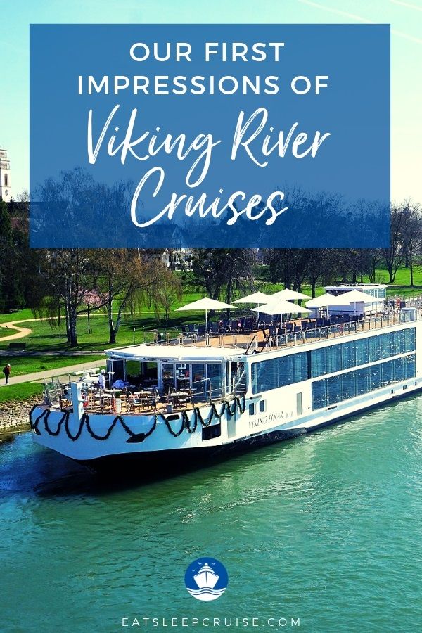 First Impressions of Viking River Cruises
