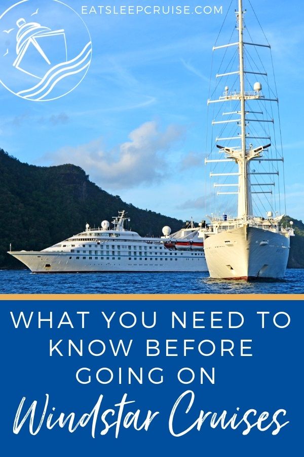 What You Need to Know Before Going on Windstar Cruises