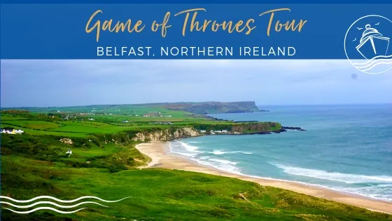 Game of Thrones Tour in Belfast, Northern Ireland