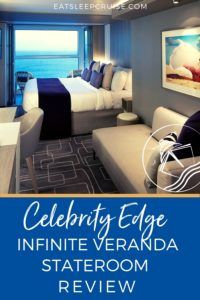 Review of Celebrity Edge Infinite Veranda Stateroom