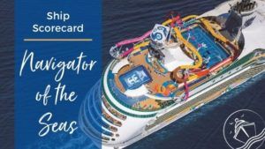 Navigator of the Seas Ship Scorecard Feature