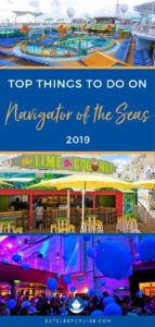 Top Things to Do on Navigator of the Seas