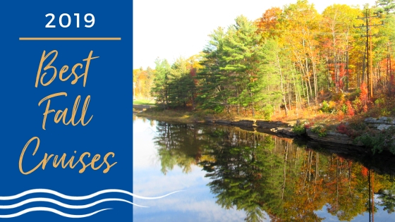 Best Fall Cruises 2019