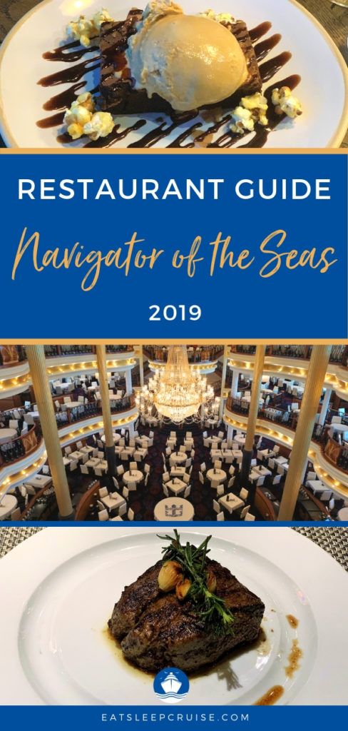 Navigator of the Seas Restaurant Guide