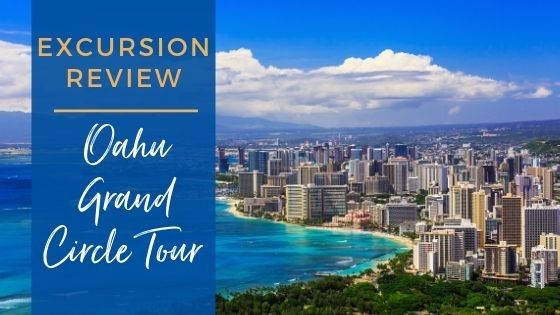Oahu Grand Circle Tour Review in Hawaii