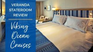 Viking Ocean Cruises Veranda Cabin Review