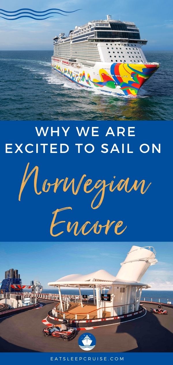 Excited to Sail on Norwegian Encore