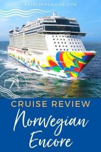 Norwegian Encore Cruise Review