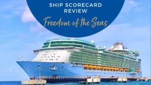 Freedom of the Seas Ship Scorecard