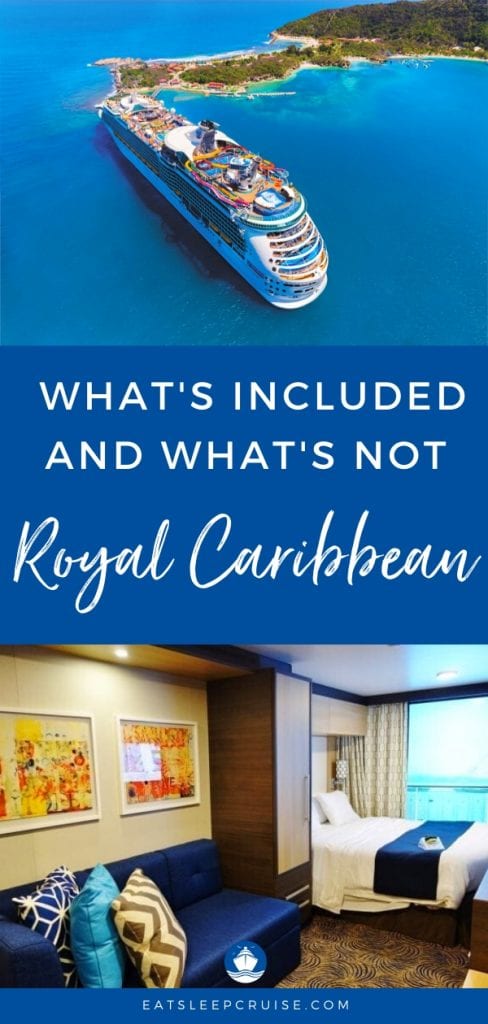 What's Included on a Royal Caribbean Cruise | EatSleepCruise.com