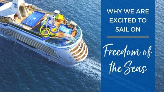 Excited to Sail on Freedom of the Seas