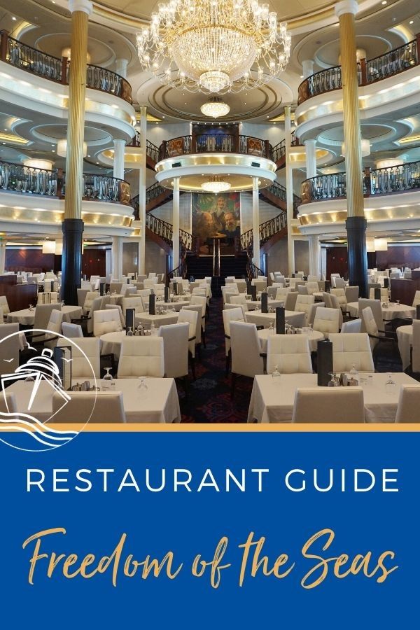 Restaurant Guide to Freedom of the Seas