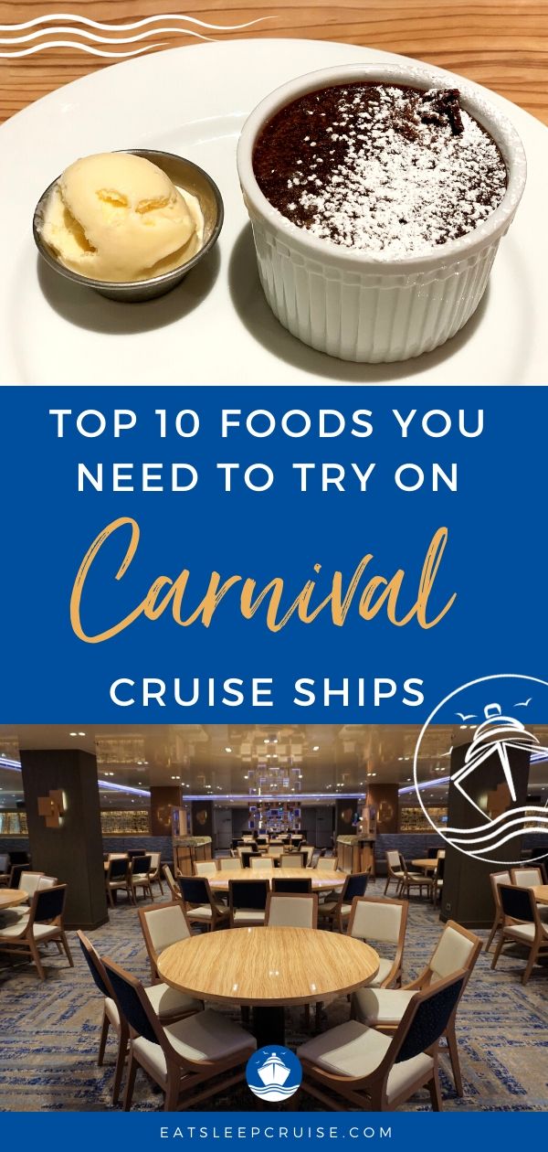 Top Foods to Try on Carnival Cruise Ships