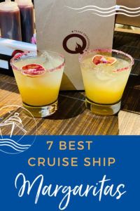 7 Best Cruise Ship Margaritas