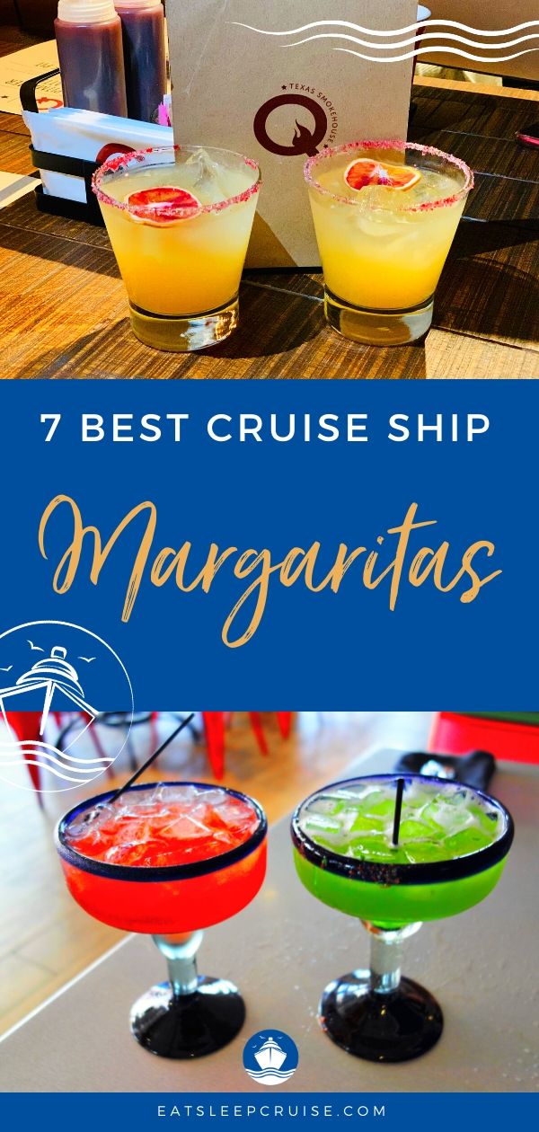 7 Best Cruise Ship Margaritas - EatSleepCruise.com