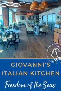 Giovannis Italian Kitchen on Freedom of the Seas