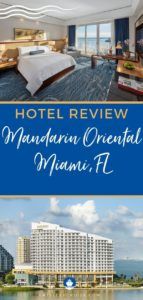 Mandarin Oriental Miami Hotel Review