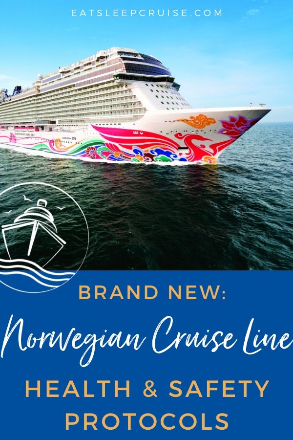 Norwegian Cruise Line's New Health and Safety Protocols