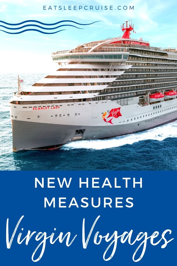 Virgin Voyages Announces New Health Measures