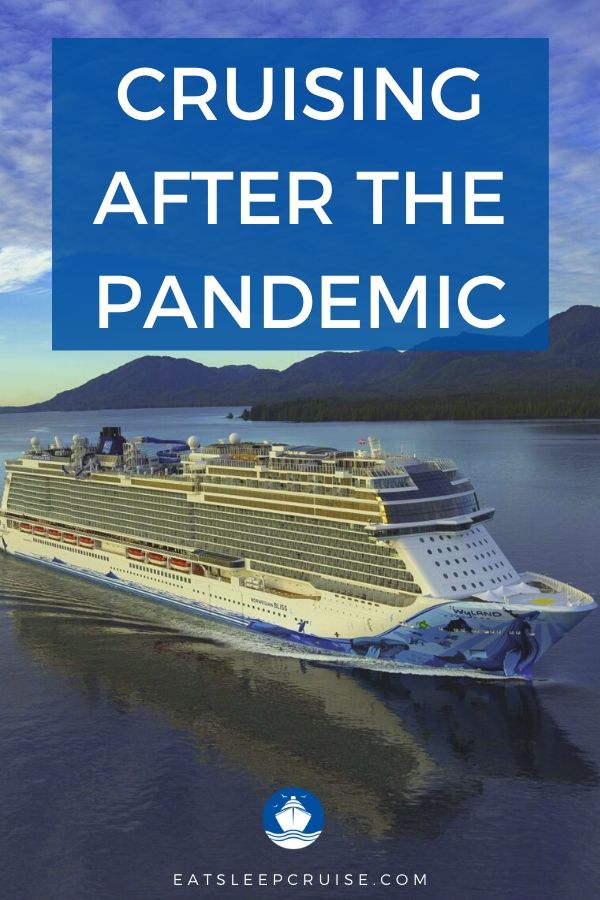 Taking a Cruise After the Pandemic
