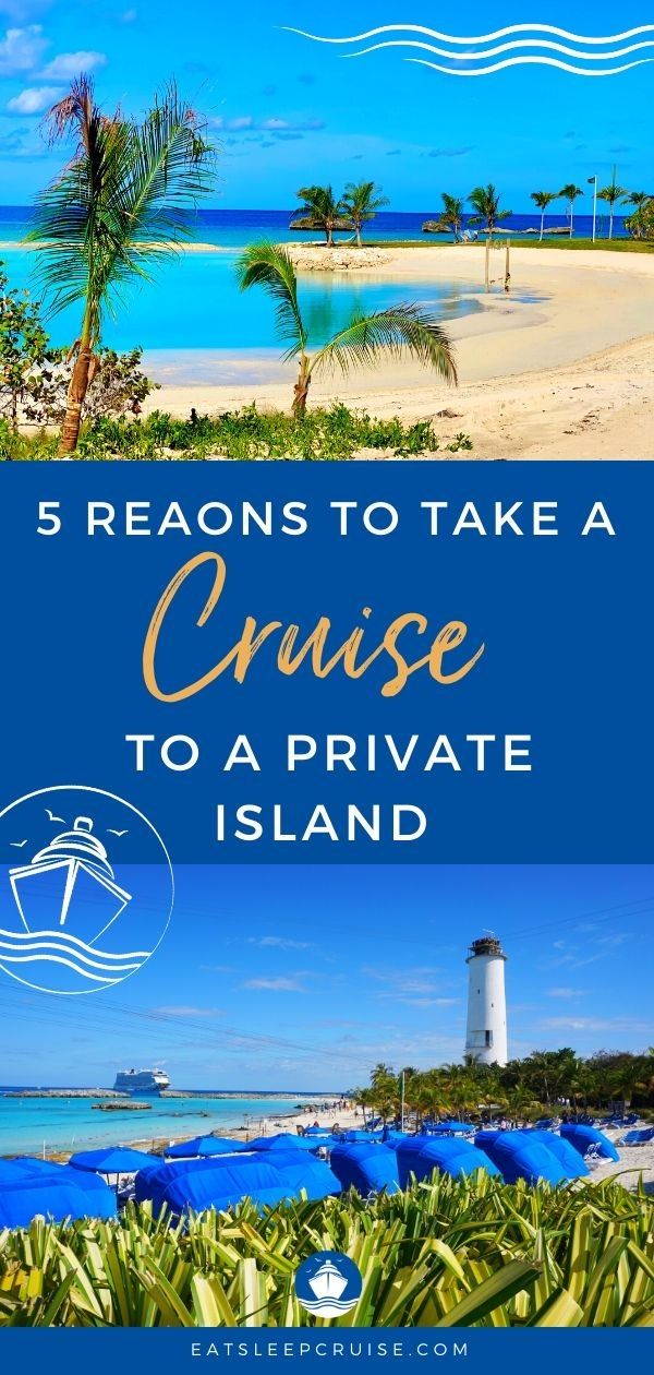 Top Reasons to Book a Cruise to a Private Island After the Pandemic