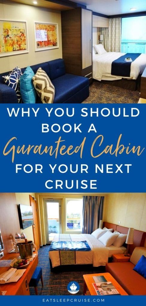 Here Are The Reasons To Book A Guaranteed Cabin