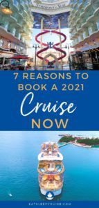 7 Reasons to Book a 2021 Cruise Now