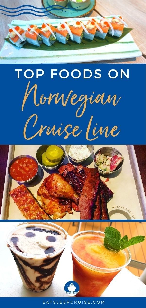 Top Foods on Norwegian Cruise Line