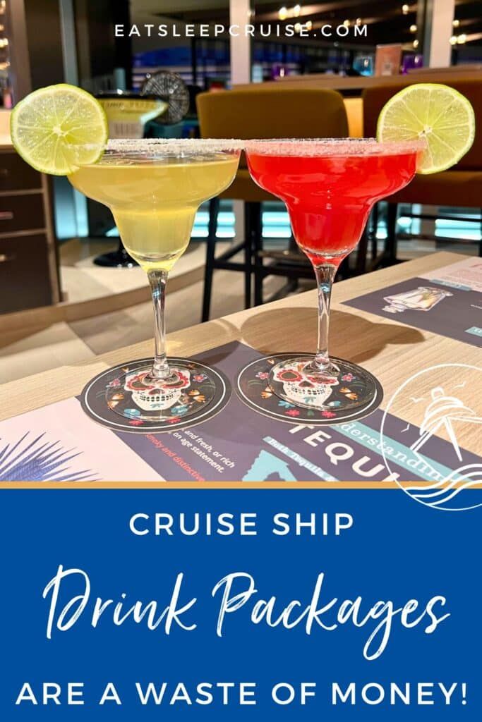 Cruise Ship Drink Packages Are a Waste of Money: Here's Why!