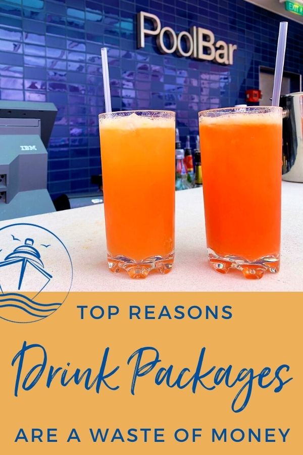 Cruise Ship Drink Packages Are a Waste of Money: Here's Why!