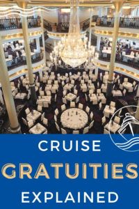 cruise gratuities