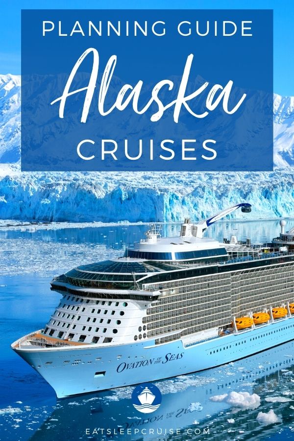 Alaska Cruise Planning Guide