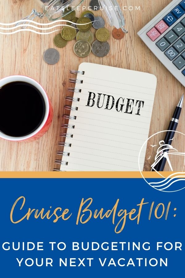 cruise budget 101