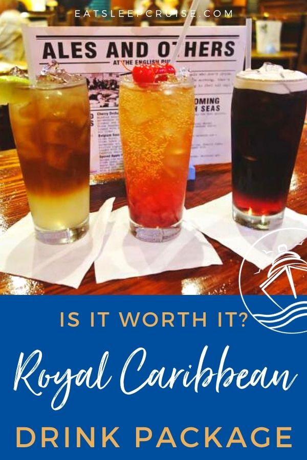 Is a Royal Caribbean Drink Package Worth It?