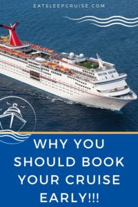 why you should book your cruise early