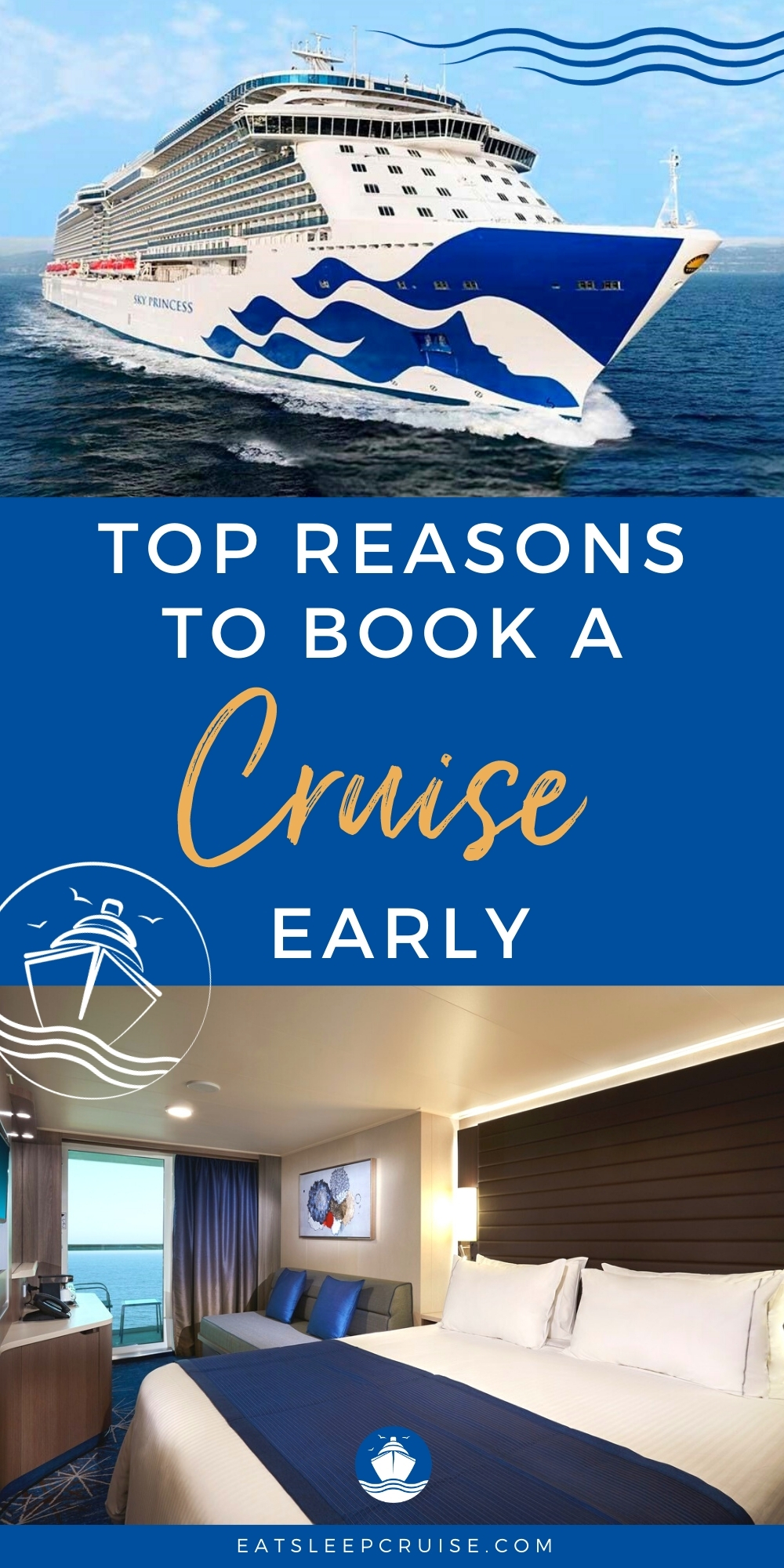 Top Reasons to Book a Cruise Early | EatSleepCruise.com