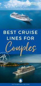 The Best Cruise Lines for Couples