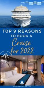 Why You Should Book a Cruise for 2022
