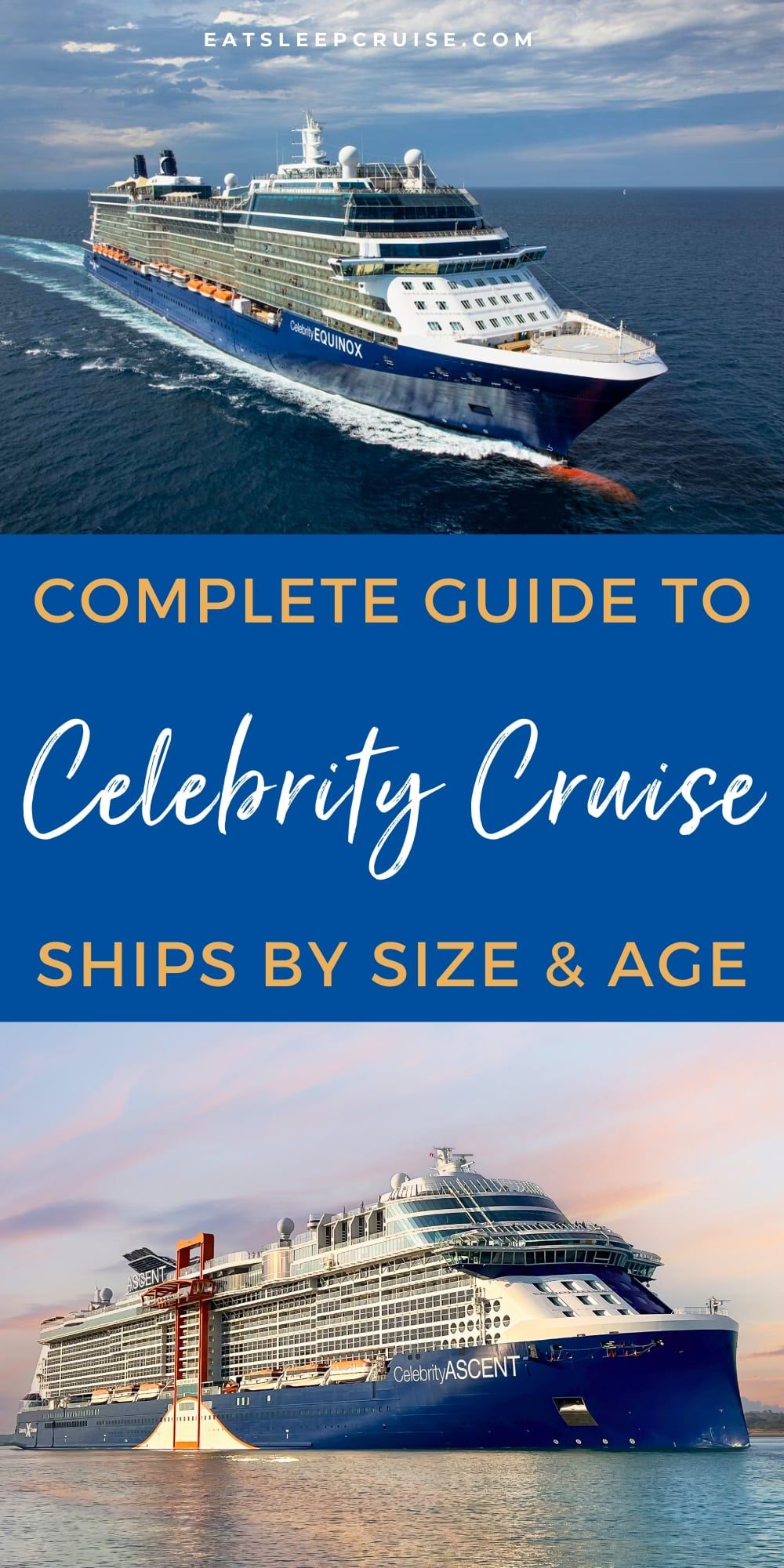 Guide to Celebrity Cruise Ships By Size and Class (2024)