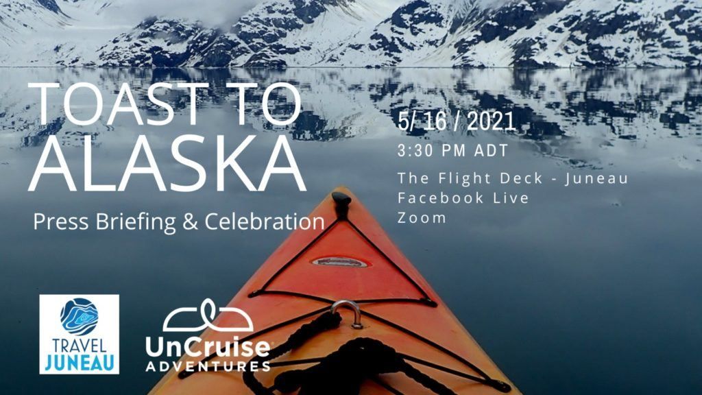UnCruise Adventures Hosting Welcome Back to Alaska Event