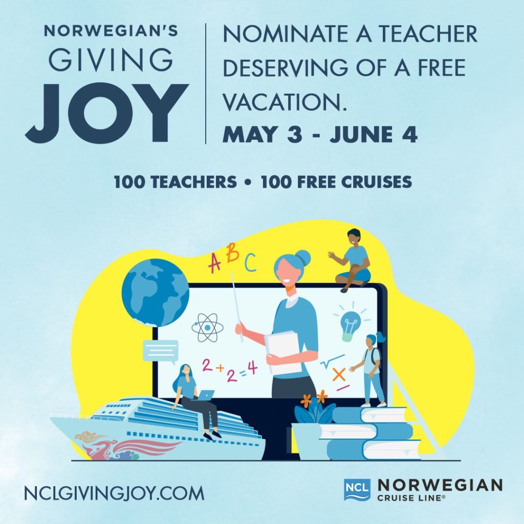 NCL Celebrates Teachers With Norwegian's Giving Joy Contest