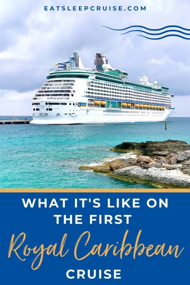 What It Is Really Like on the First Royal Caribbean Cruise for U.S ...