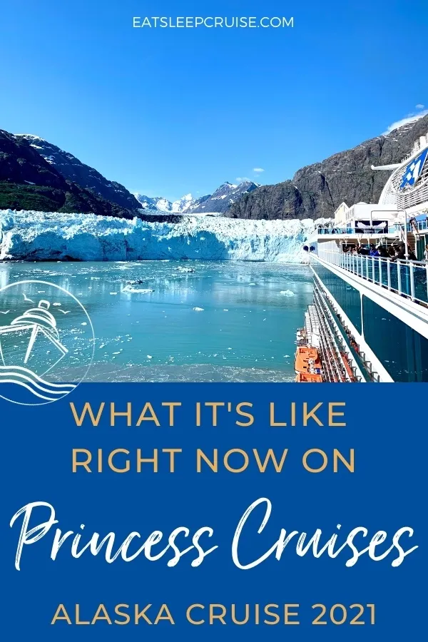 What It Is Really Like on the First Princess Cruises Cruise in 2021