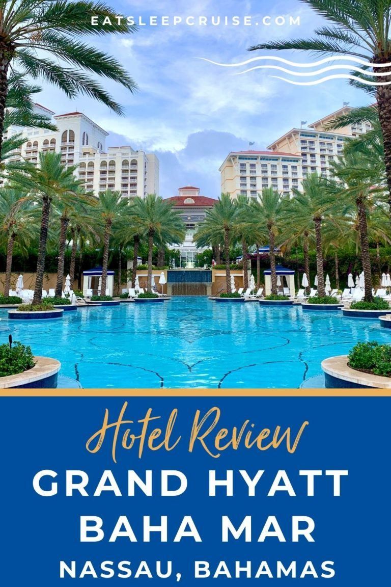 Grand Hyatt Baha Mar Bahamas Hotel Review Eat Sleep Cruise