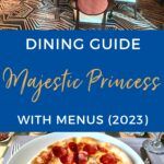 Majestic Princess Restaurant Menus and Dining Guide (2023) 1 ...